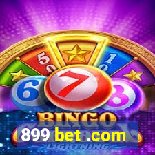 899 bet .com